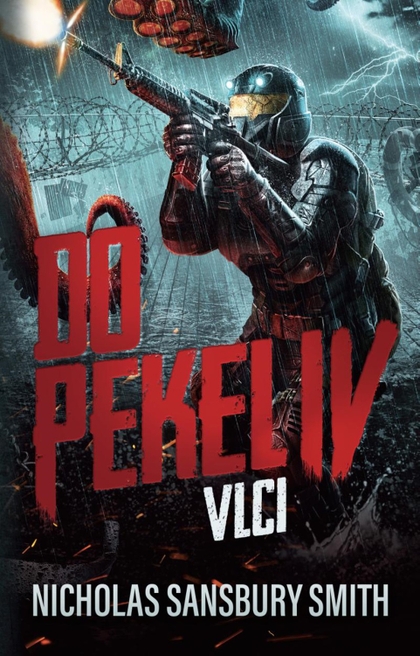 Do pekel IV: Vlci [Smith Nicholas Sansbury]