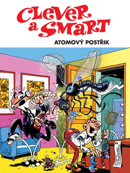 Clever a Smart: Atomový postřik [Ibánez Francisco]