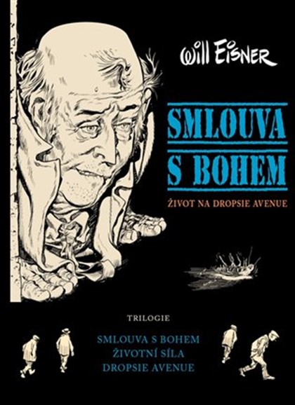 Smlouva s Bohem [Eisner Will]
