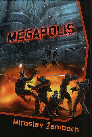 Megapolis [Žamboch Miroslav]