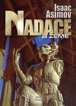 Nadace 5: Nadace a Země [Asimov Isaac]