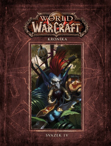 World of Warcraft: Kronika Svazek 4
