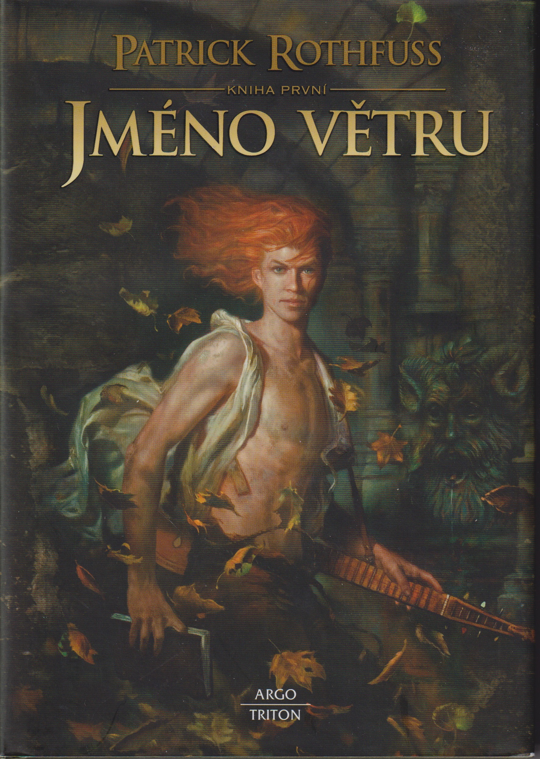 A - Kolekcia Jméno větru 1+2 [Rothfus Patrick]