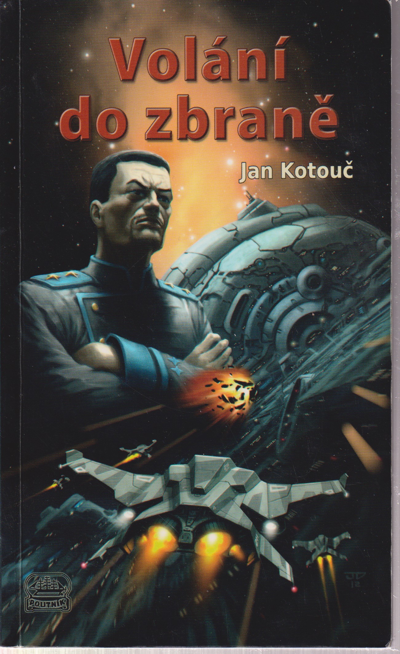 A - Volání do zbraně [Kotouč Jan]