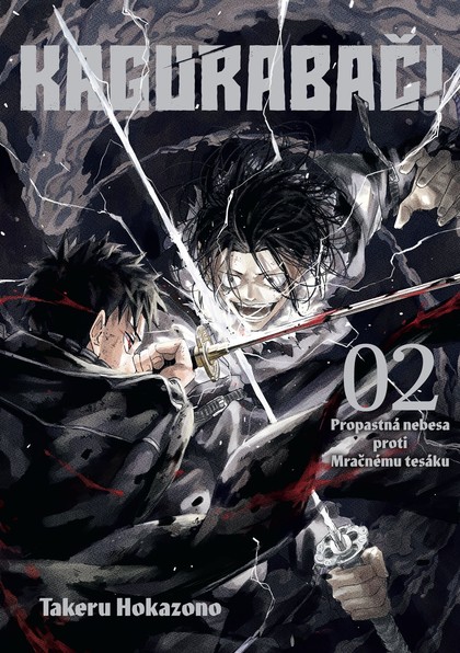 Kagurabači 02: Propastná nebesa proti Mračnému tesáku [Hokazono Takeru]