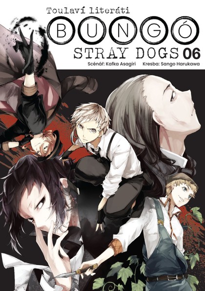 Bungó Stray Dogs - Toulaví literáti 06 [Asagiri Kafka]