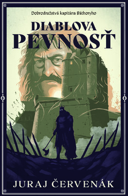 Diablova pevnosť (nové vydanie) [Červenák Jura]