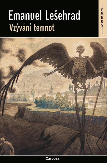 Vzývání temnot [Lešehrad  Emanuel]