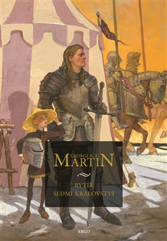 Rytíř sedmi království [Martin George R.R.]