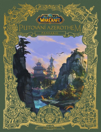 World of Warcraft: Putování Azerothem 4  - Pandarie [Acks Alex]