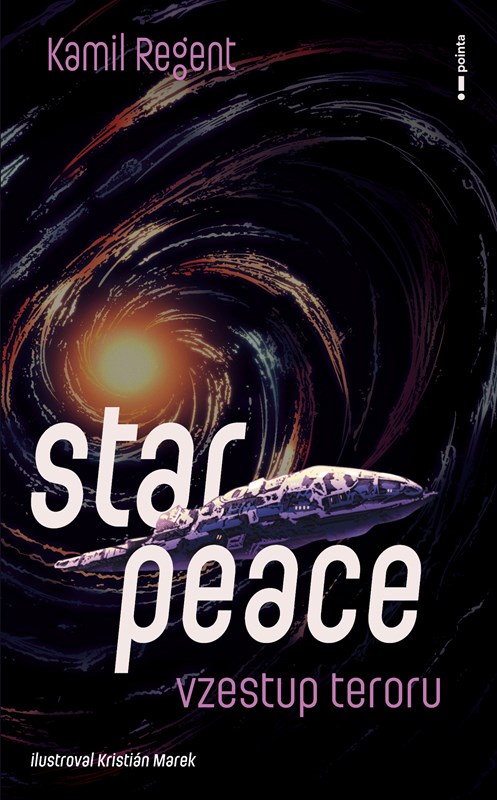 Star Peace: Vzestup teroru [Regent Kamil]