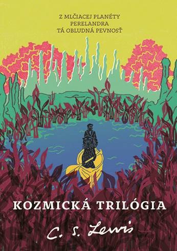 Kozmická trilógia [Lewis C.J.]
