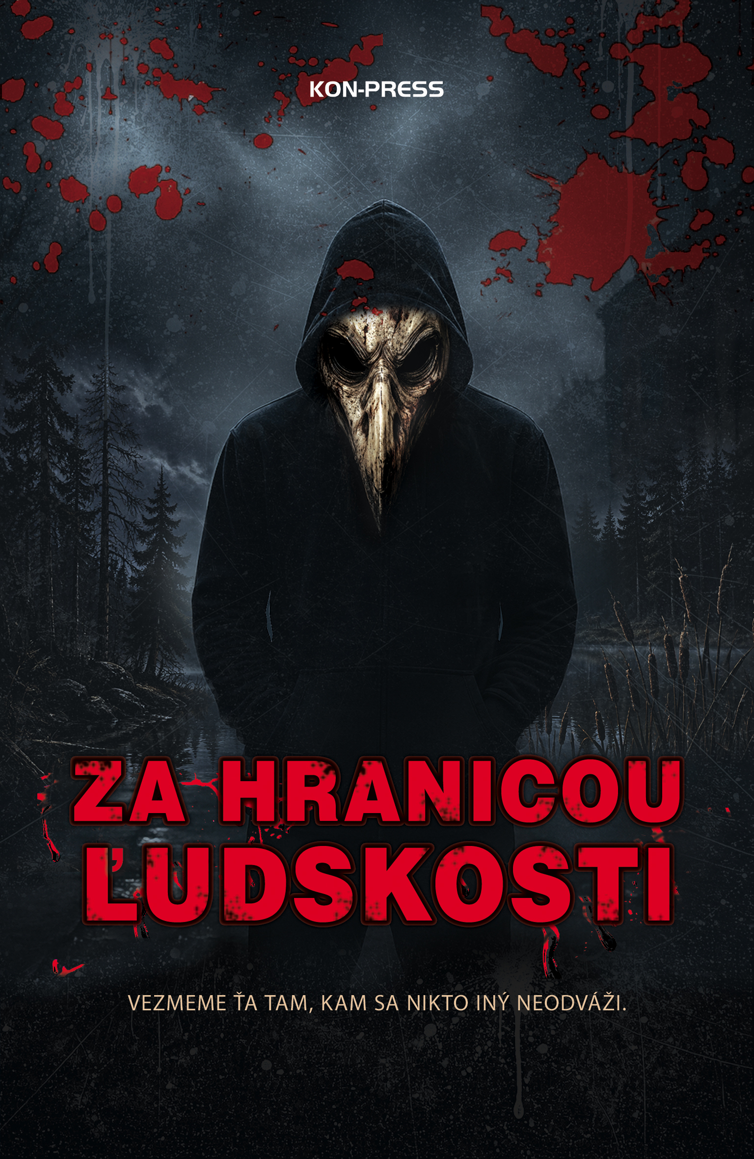 Za hranicami ľudskosti [Kolektív autorov]
