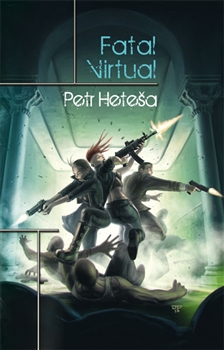Fatal Virtual [Heteša Petr]