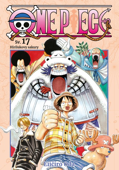 One Piece 17: Hirilukovy sakury [Oda Eiičiró]