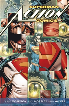 Superman Action Comics 3: Na konci času