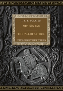 Artušův pád / The Fall of Arthur [Tolkien J.R.R.]