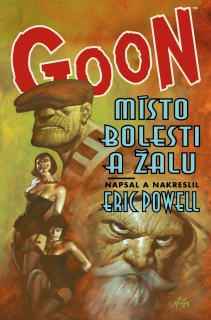 Goon 7: Místo bolesti a žalu [Powell Eric]