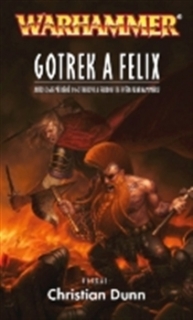 WH Gotrek a Félix - 1. antológia [Dunn Christian]