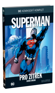 DC KK 10: Superman - Pro zítřek 2.