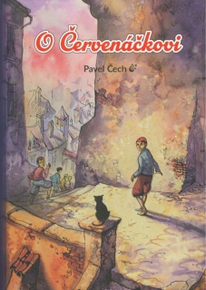 O Červenáčkovi [Čech Pavel]