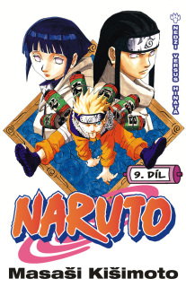 Naruto 09: Nedži versus Hinata [Kišimoto Masaši]
