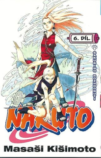 Naruto 06: Sakuřino rozhodnutí [Kišimoto Masaši]