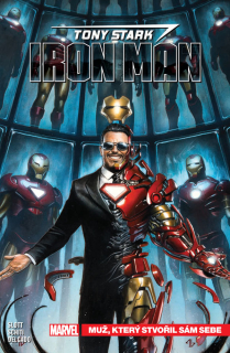 Tony Stark: Iron Man 1 - Muž, který stvořil sám sebe [Slott Dan]