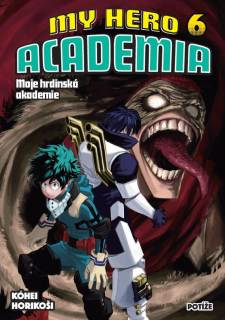 My Hero Academia: Moje hrdinská akademie 06 [Horikoši Kóhei]