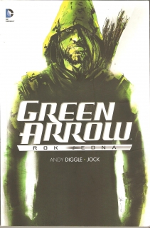 A - Green Arrow - Rok jedna [Diggle Andy]