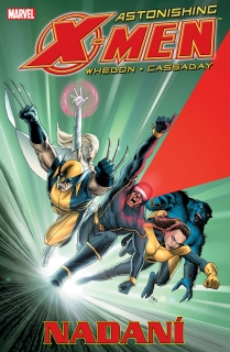 A - Astonishing X-Men 01: Nadaní  [Whedon Joss]