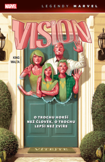 Legendy Marvel: Vision - O trochu horší než člověk, o trochu lepší než zvíře