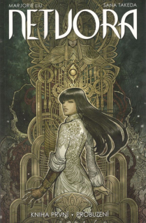 A - Netvora 1: Probuzení [Liu Marjorie]