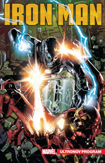 Tony Stark: Iron Man 4 - Ultronův program [Gage Christos, Slott  Dan, Zub Jim]