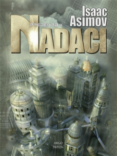 Nadace 6: Předehra k Nadaci [Asimov Isaac]