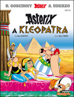 A - Asterix CZ 06 - Asterix a Kleopatra [Uderzo Albert, Goscinny René]