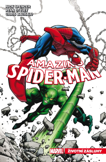 Amazing Spider-Man 3: Životní zásluhy [Spencer Nick]