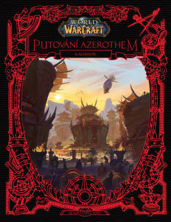 World of Warcraft: Putování Azerothem 2 - Kalimdor [Golden Christie]