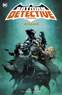 Batman DC 01: Mytologie [Tomasi Peter J.]