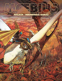  Arzach / Hermetická garáž [Moebius]