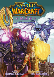 World of Warcraft: Mág (komiks) [Knaak Richard A.]
