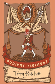 Úžasná Zeměplocha 29: Podivný regiment (špeciálne vydanie) [Pratchett Terry]