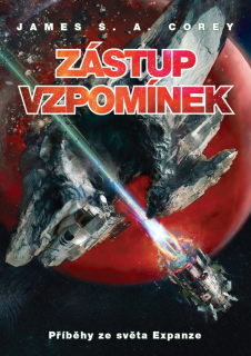 Expanze: Zástup vzpomínek [Corey James S. A.]