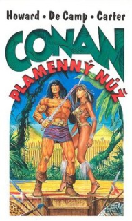 A - Conan a plamenný nůž [Howard, De Camp, Carter]
