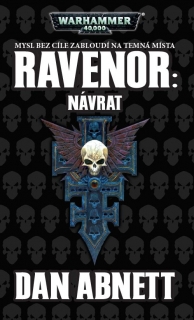 WH40K Ravenor 2: Návrat [Abnett Dan]