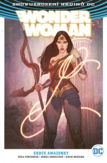 Wonder Woman 05: Srdce amazonky [Fontan Shea]