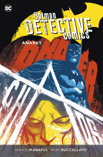 Batman Detective Comics 7: Anarky [Buccellato Brian]