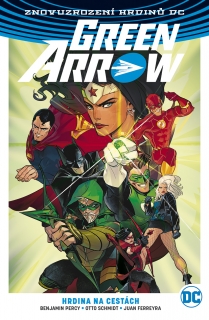 Green Arrow 05: Hrdina na cestách