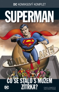 DC KK 75:  Superman - Co se stalo s mužem zítřka?