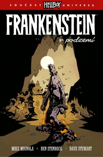 Frankenstein v podzemí [Mingola Mike]